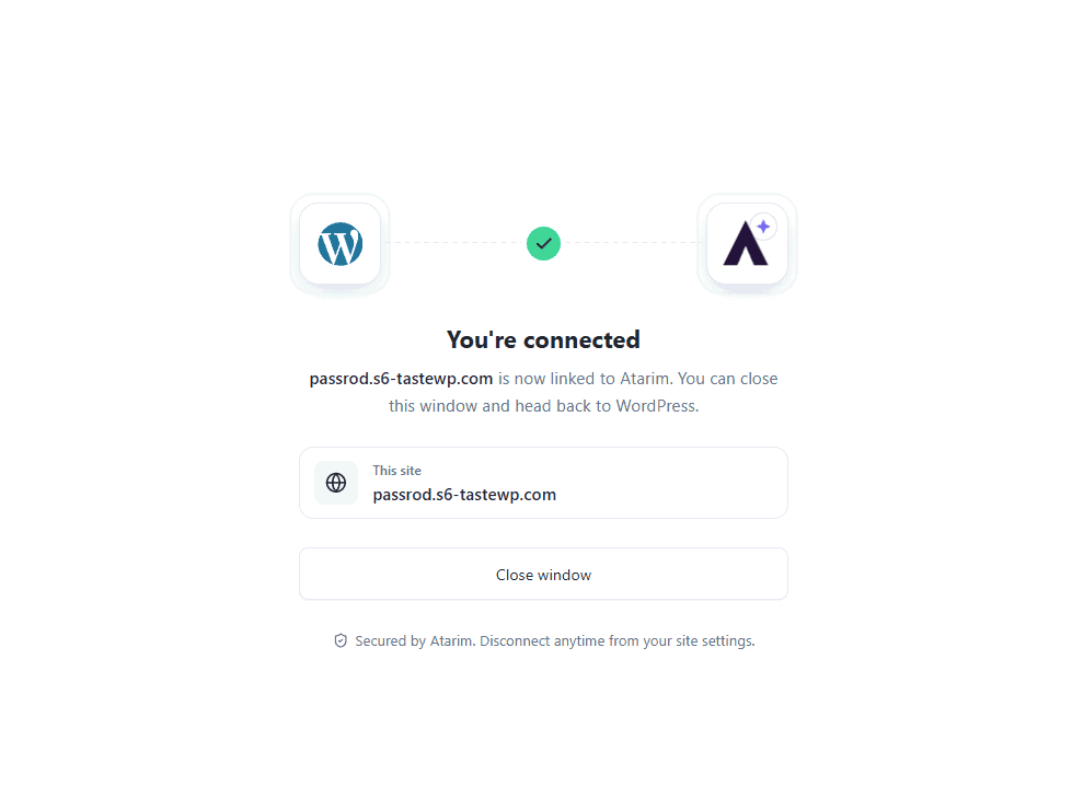 Atarim plugin’s You're connected screen with the linked site under This site and a Close window button